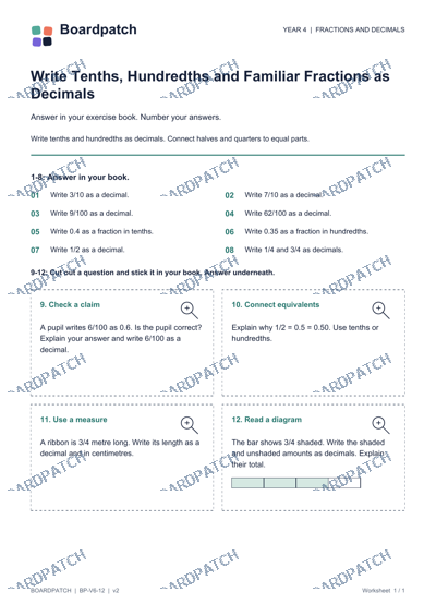 Worksheet preview: Write Tenths, Hundredths and Familiar Fractions as Decimals